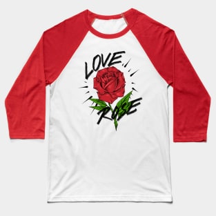 Love rose Baseball T-Shirt